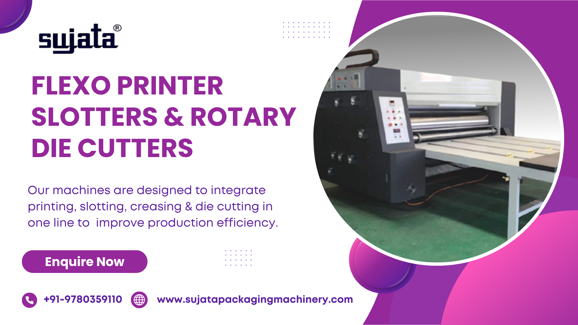 Flexo Printer Slotters & Rotary Die Cutters | Sujata
